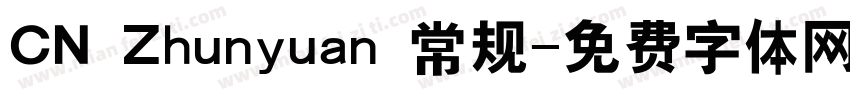 CN Zhunyuan 常规字体转换